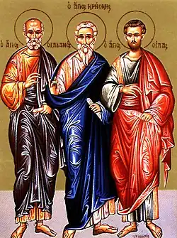 Apostles Silvanus, Crescens and Silas.
