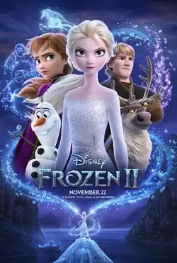Frozen II theatrical release poster showing Elsa with Anna and Olaf to her right and Kristoff and Sven to her left